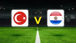 Türkiye’nin İkinci Maçı Ne Zaman, Saat Kaçta, Hangi Kanalda? Türkiye Paraguay maçı nerede oynanacak?